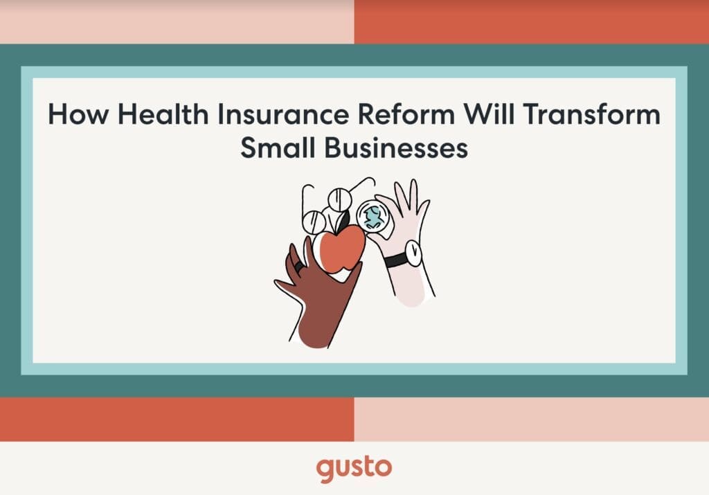 How Health Insurance Reform Will Transform Small Businesses